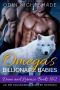 [Alpha and Omega #5 & 09] • Billionaire Babies · Dane and Lorenzo Book 1 & 2